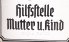 Hilfstelle -Social Welfare- Enamel Sign image 3